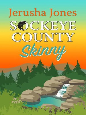 cover image of Sockeye County Skinny